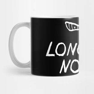 Long Time No See Quote with Eyes Mug